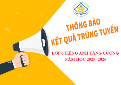 DANH SÁCH TRÚNG TUYỂN LỚP 6 TIẾNG ANH TĂNG CƯỜNG - NĂM HỌC 2024 -2025
