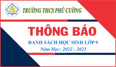 Danh Sách Lớp Học Sinh Khối 9 - Năm Học: 2022 -2023