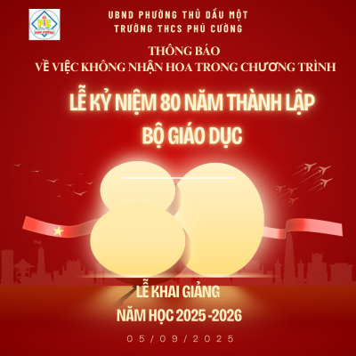 THÔNG BÁO VỀ VIỆC KHÔNG NHẬN HOA TRONG CHƯƠNG TRÌNH LỄ KHAI GIẢNG NĂM HỌC 2025-2026