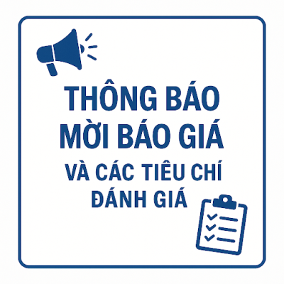 Thông báo mời báo giá và các tiêu chí đánh giá