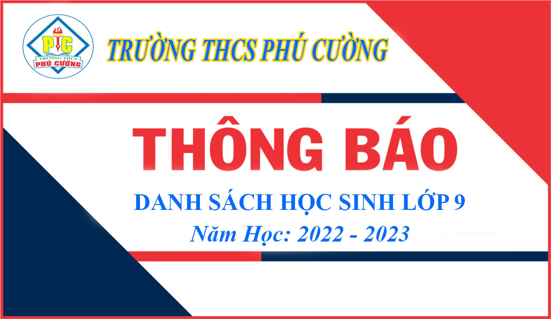 Danh Sách Lớp Học Sinh Khối 9 - Năm Học: 2022 -2023